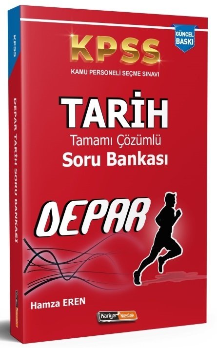 Kariyer Meslek KPSS Tarih Depar Soru Bankası Çözümlü - Hamza Eren Kariyer Meslek Yayınları Kariyer Meslek KPSS Tarih Depar Soru Bankası Çözümlü - Hamza Eren Kariyer Meslek Yayınları