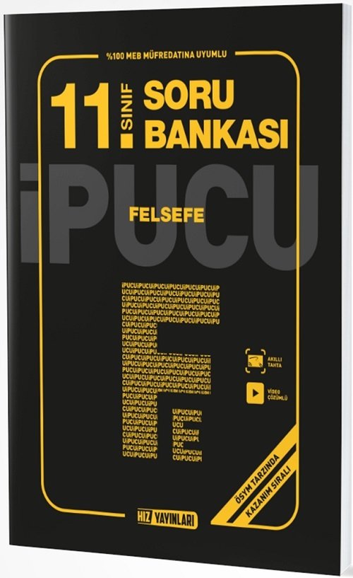 Hız Yayınları 11. Sınıf Felsefe İpucu Soru Bankası Hız Yayınları Hız Yayınları 11. Sınıf Felsefe İpucu Soru Bankası Hız Yayınları