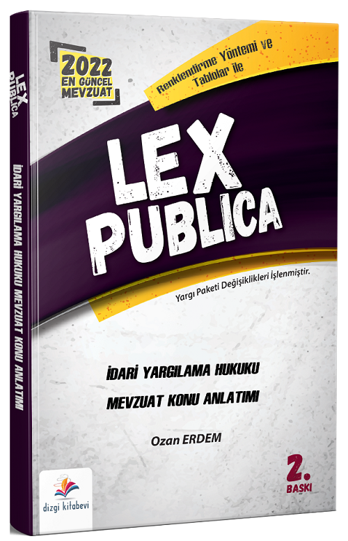 Dizgi Kitap 2022 LEX Publica Hakimlik İdari Yargılama Hukuku Mevzuat Konu Anlatımı 2. Baskı - Ozan Erdem Dizgi Kitap