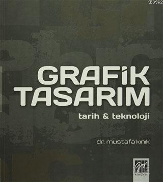 Gazi Kitabevi Grafik Tasarım - Mustafa Kınık Gazi Kitabevi Gazi Kitabevi Grafik Tasarım - Mustafa Kınık Gazi Kitabevi