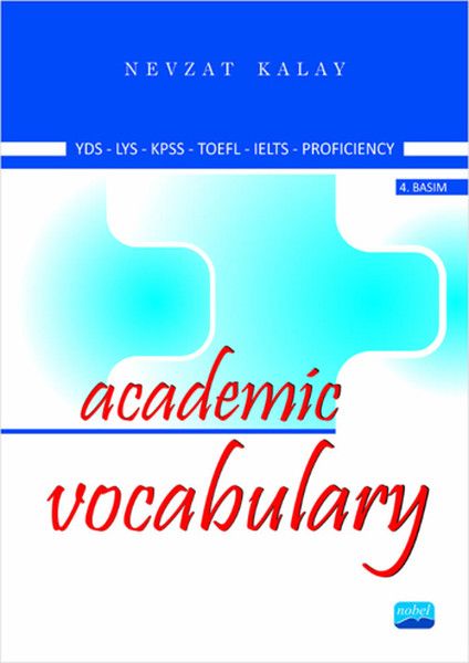 Nobel Academic Vocabulary 4. Baskı - Nevzat Alay Nobel Akademi Yayınları