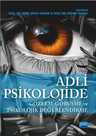 Nobel Adli Psikolojide Gözlem - Görüşme ve Psikolojik Değerlendirme Nobel Akademi Yayınları Nobel Adli Psikolojide Gözlem - Görüşme ve Psikolojik Değerlendirme Nobel Akademi Yayınları