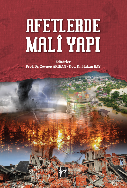 Gazi Afetlerde Mali Yapı - Zeynep Arıkan Hakan Bay Gazi Kitabevi Gazi Afetlerde Mali Yapı - Zeynep Arıkan Hakan Bay Gazi Kitabevi