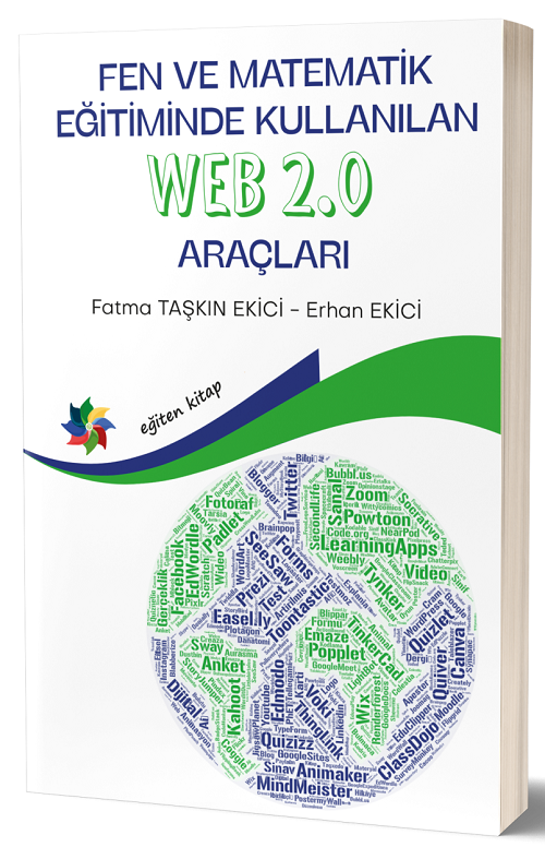 Eğiten Kitap Fen Ve Matematik Eğitiminde Kullanılan Web 2.0 Araçları - Fatma Taşkın Ekici Erhan Ekici Eğiten Kitap