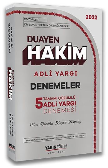 Yakın Eğitim 2022 Adli Yargı Hakimlik Duayen 5 Deneme Çözümlü Yakın Eğitim Yayınları Yakın Eğitim 2022 Adli Yargı Hakimlik Duayen 5 Deneme Çözümlü Yakın Eğitim Yayınları
