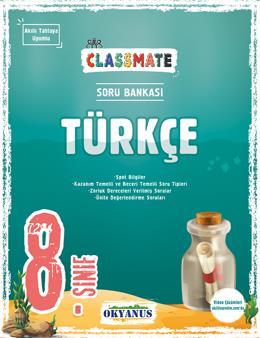 Okyanus 8. Sınıf Türkçe Classmate Soru Bankası Okyanus Yayınları Okyanus 8. Sınıf Türkçe Classmate Soru Bankası Okyanus Yayınları