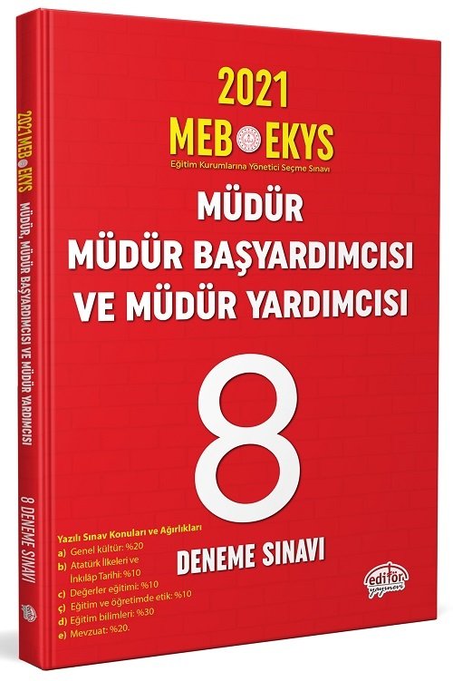 Editör 2021 MEB EKYS Müdür ve Yardımcılığı 8 Deneme Editör Yayınları Editör 2021 MEB EKYS Müdür ve Yardımcılığı 8 Deneme Editör Yayınları