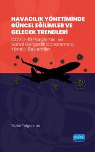 Nobel Havacılık Yönetiminde Güncel Eğilimler ve Gelecek - Tüzün Tolga İnan Nobel Akademi Yayınları Nobel Havacılık Yönetiminde Güncel Eğilimler ve Gelecek - Tüzün Tolga İnan Nobel Akademi Yayınları