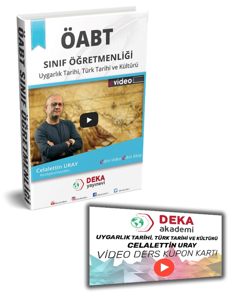 Deka Akademi ÖABT Sınıf Öğretmenliği Uygarlık Tarihi Ders Notu - Celalettin Uray Deka Akademi Yayınları Deka Akademi ÖABT Sınıf Öğretmenliği Uygarlık Tarihi Ders Notu - Celalettin Uray Deka Akademi Yayınları