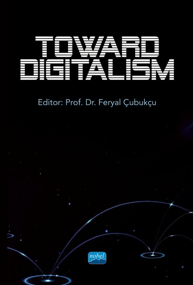Nobel Toward Digitalism - Feryal Çubukçu Nobel Akademi Yayınları Nobel Toward Digitalism - Feryal Çubukçu Nobel Akademi Yayınları