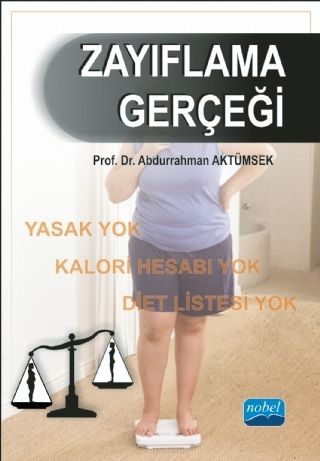 Nobel Zayıflama Gerçeği - Abdurrahman Aktümsek Nobel Akademi Yayınları Nobel Zayıflama Gerçeği - Abdurrahman Aktümsek Nobel Akademi Yayınları