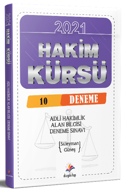 Dizgi Kitap 2021 Adli İdari Hakimlik HAKİM KÜRSÜ Alan Bilgisi 10 Deneme - Süleyman Güneş Dizgi Kitap Yayınları