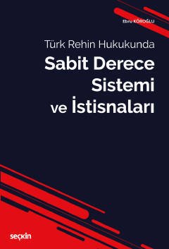 Seçkin Sabit Derece Sistemi ve İstisnaları - Ebru Köroğlu Seçkin Yayınları