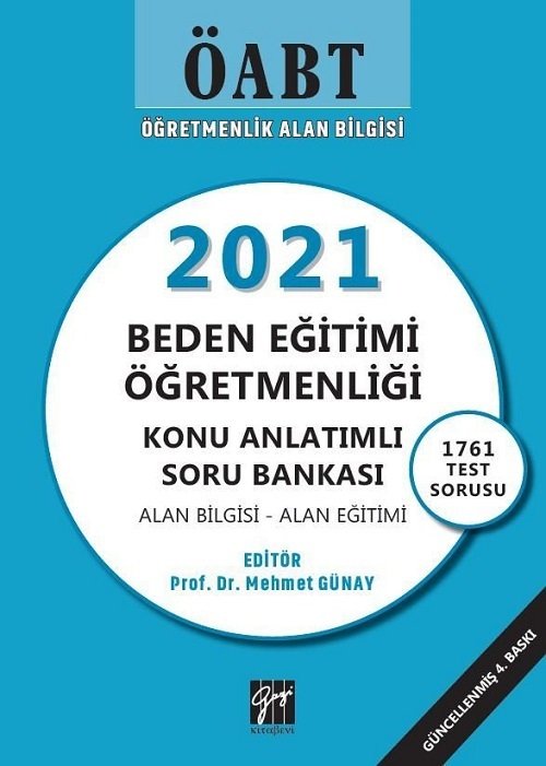 Gazi Kitabevi 2021 ÖABT Beden Eğitimi Konu Anlatımlı Soru Bankası Gazi Kitabevi Gazi Kitabevi 2021 ÖABT Beden Eğitimi Konu Anlatımlı Soru Bankası Gazi Kitabevi