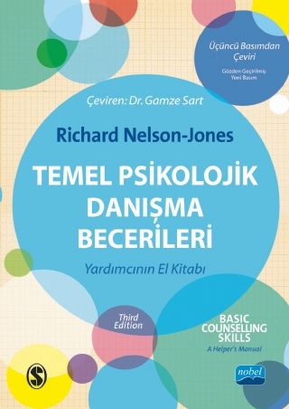 Nobel Temel Psikolojik Danışma Becerileri - Gamza Sart Nobel Akademi Yayınları Nobel Temel Psikolojik Danışma Becerileri - Gamza Sart Nobel Akademi Yayınları