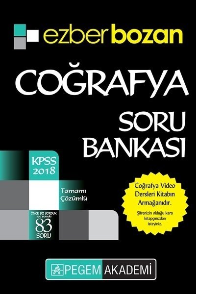 Pegem 2018 KPSS Ezberbozan Coğrafya Soru Bankası Çözümlü Pegem Akademi Yayınları Pegem 2018 KPSS Ezberbozan Coğrafya Soru Bankası Çözümlü Pegem Akademi Yayınları