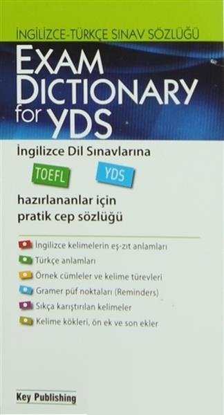 Key Publishing YDS Exam Dictionary For İngilizce - Türkçe Sınav Sözlüğü Key Publishing Key Publishing YDS Exam Dictionary For İngilizce - Türkçe Sınav Sözlüğü Key Publishing