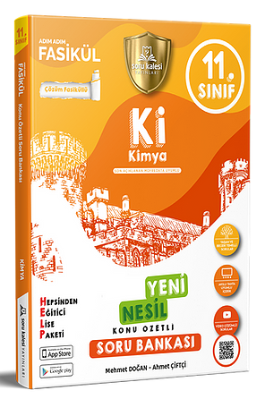 Soru Kalesi 11. Sınıf Kimya Konu Özetli Soru Bankası Soru Kalesi Yayınları Soru Kalesi 11. Sınıf Kimya Konu Özetli Soru Bankası Soru Kalesi Yayınları