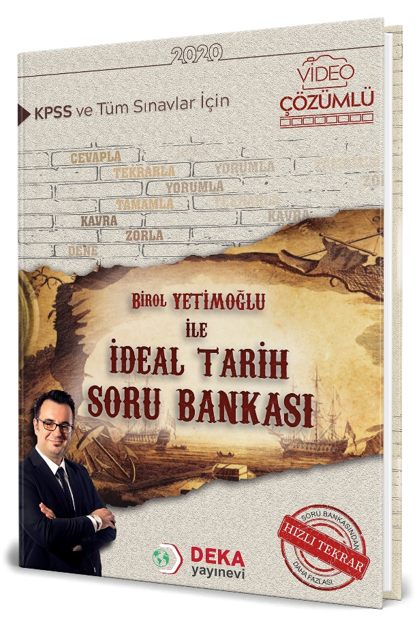 Deka Akademi 2020 KPSS İdeal Tarih Soru Bankası Video Çözümlü - Birol Yetimoğlu Deka Akademi Yayınları Deka Akademi 2020 KPSS İdeal Tarih Soru Bankası Video Çözümlü - Birol Yetimoğlu Deka Akademi Yayınları