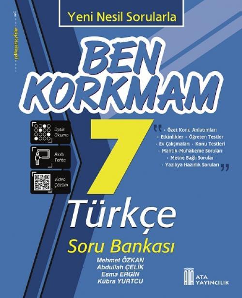 Ata Yayıncılık 7. Sınıf Türkçe Ben Korkmam Soru Bankası Ata Yayıncılık