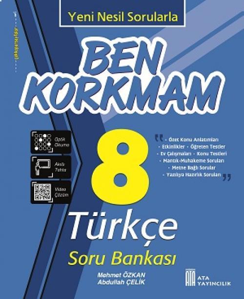 Ata Yayıncılık 8. Sınıf Türkçe Ben Korkmam Soru Bankası Ata Yayıncılık