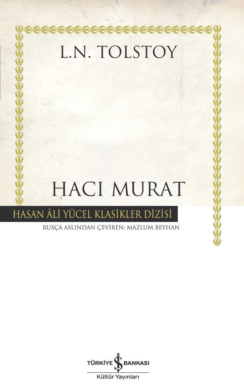 Hadji Murat - LN Tolstoy Bound