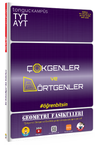 Tonguç TYT-AYT Geometri Fasikülleri-Çokgenler ve Dörtgenler