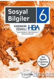 6. Sınıf Sosyal Bilgiler Kazanım Odaklı HBA Tudem Yayınları