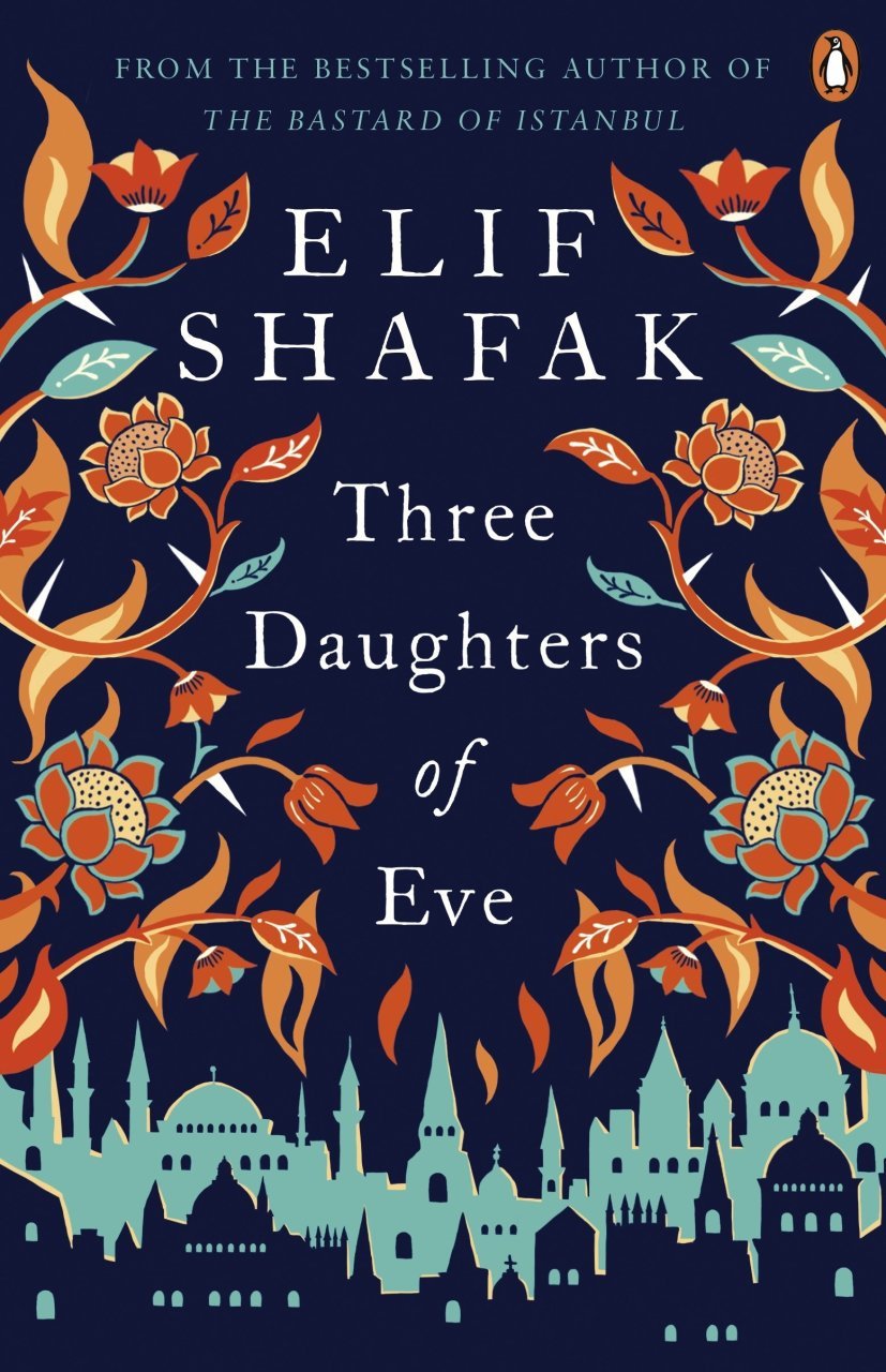 Three Daughters Of Eve Elif Şafak Penguin Books Yabancı Kitap 15 İdegoda