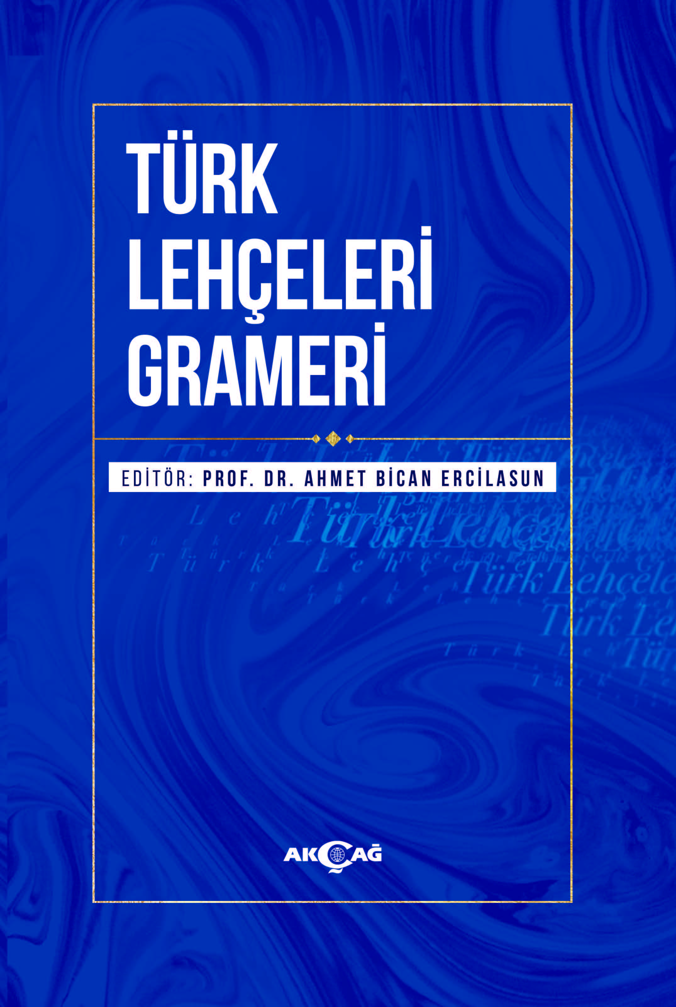 TÜRK LEHÇELERİ GRAMERİ