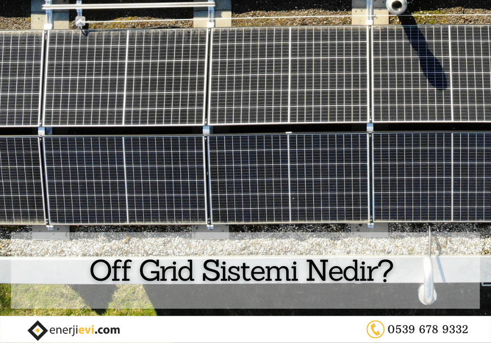 What is Off Grid System?