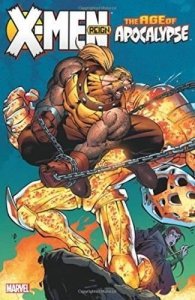 X-Men: Age of Apocalypse Vol. 2: Reign