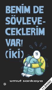 Benim De Söyleyeceklerim Var 2. Cilt