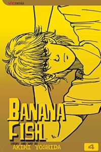 Banana Fish, Vol. 4