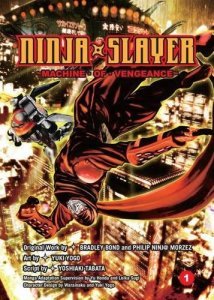 NINJA SLAYER MACHINE OF VENGEANCE GN VOL 01
