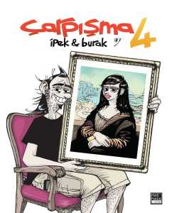 Çarpışma İpek & Burak 4. Cilt
