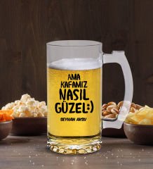 Kişiye Özel Ama Kafamız Nasıl Güzel Tasarımlı Buzlu Cam Bira Bardağı 50cl-1